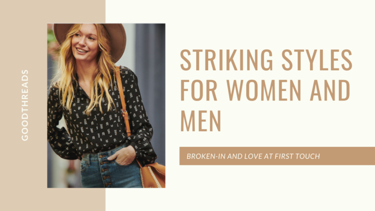 Upgrade Your Wardrobe With Affordable Clothes from Goodthreads